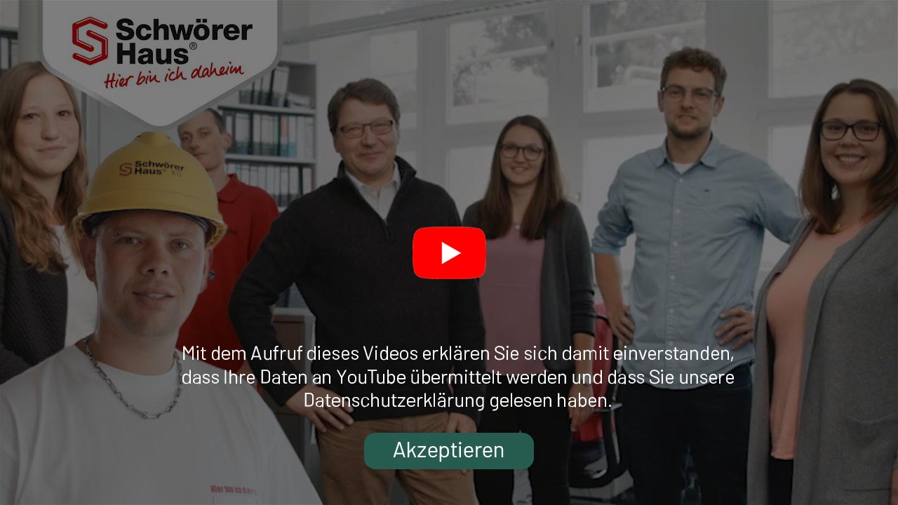 Datenschutz-Hinweis YouTube-Video: Arbeiten bei SchwörerHaus