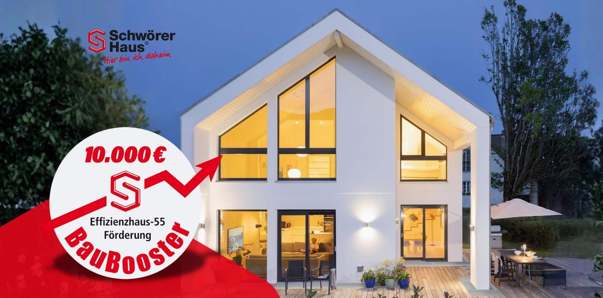 10.000€ Schwörer-BauBooster für Ihr Schwörer-Effizienzhaus 55 - jetzt bis 31.01.2026 sichern